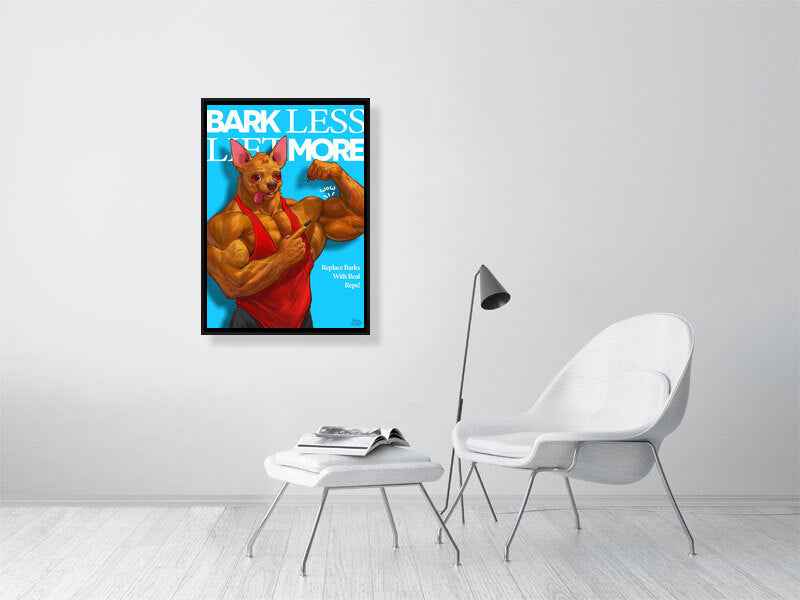 Bark Less Lift More - Fitness Art Print